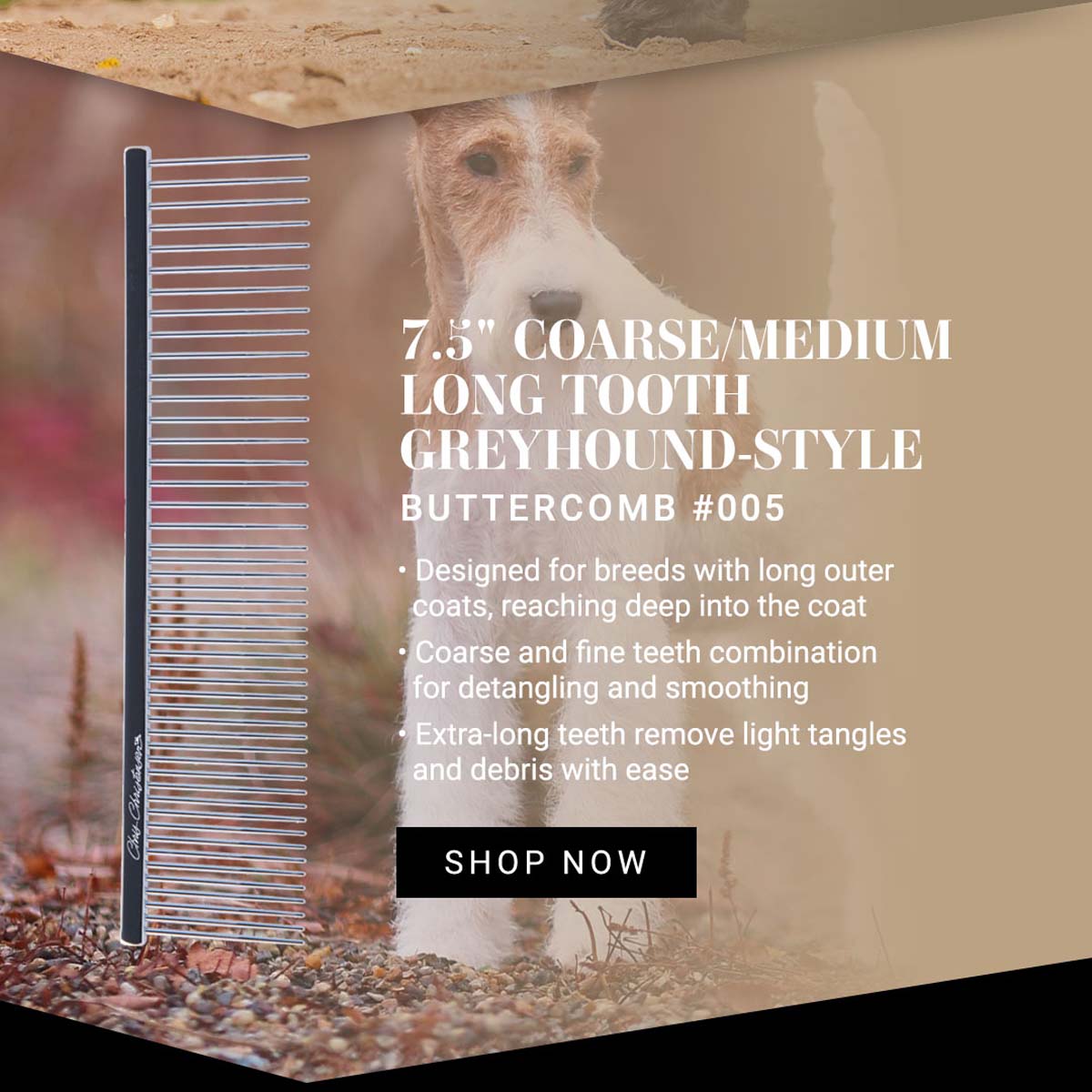 Chris Christensen 7.5" Fine/Coarse Long Tooth Greyhound-Style Buttercomb #005