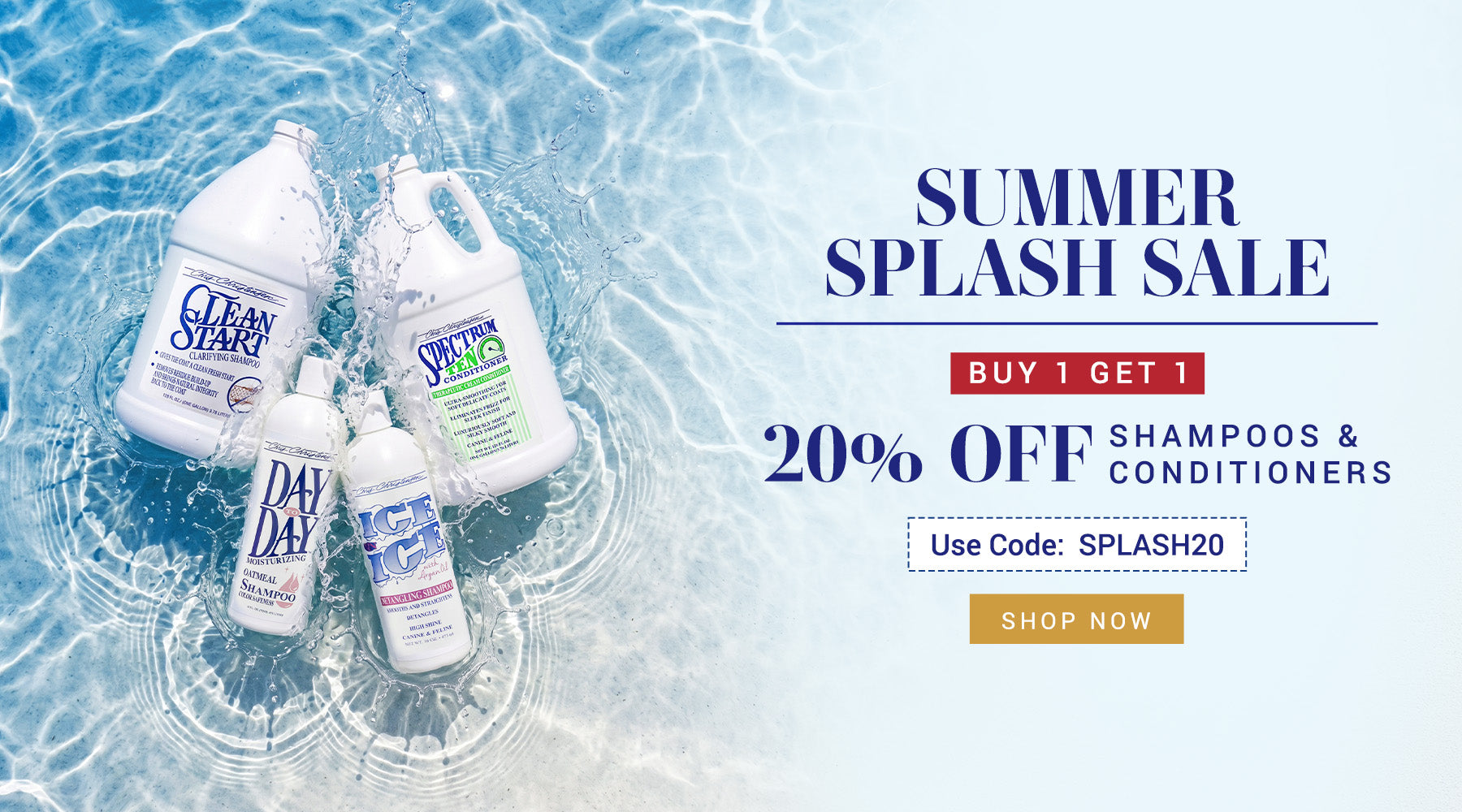 Promotional banner for a summer splash sale featuring Chris Christensen shampoo and conditioner bottles on a water-textured background, with text offering buy 1 get 1 and 20% off, plus a use code and shop now button.